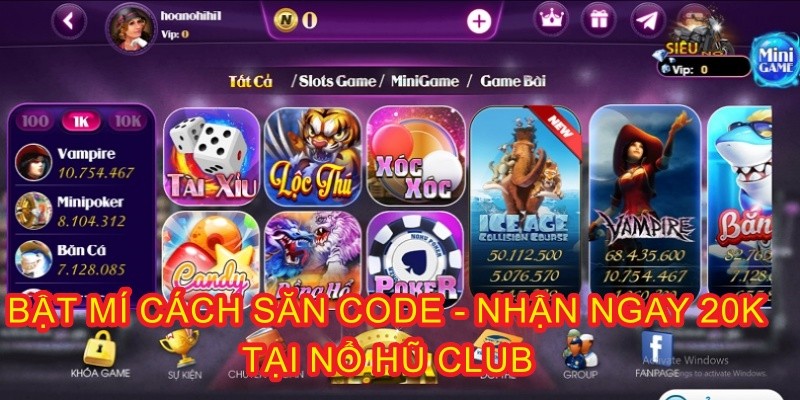 Nohu Club và cách săn code cực đỉnh nhận liền tay 20K