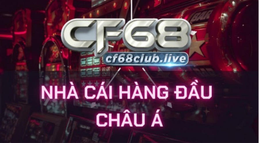 CF 68 apk - Tải nhanh app CF chỉ với vài thao tác