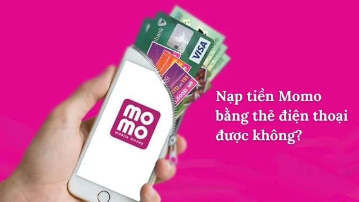 Nạp thẻ cào vào ví momo có được không? Giải đáp cùng Cf68