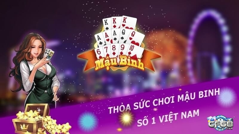 Mau binh là game bài 52 lá bắt nguồn từ Trung Quốc