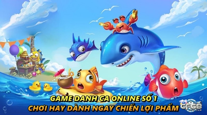 Game danh ca online số 1 – Chơi hay, dành ngay chiến lợi phẩm