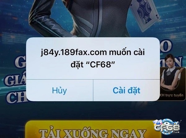 Tải ứng dụng CF68 cho điện thoại sử dụng hệ điều hành iOS rất dễ dàng