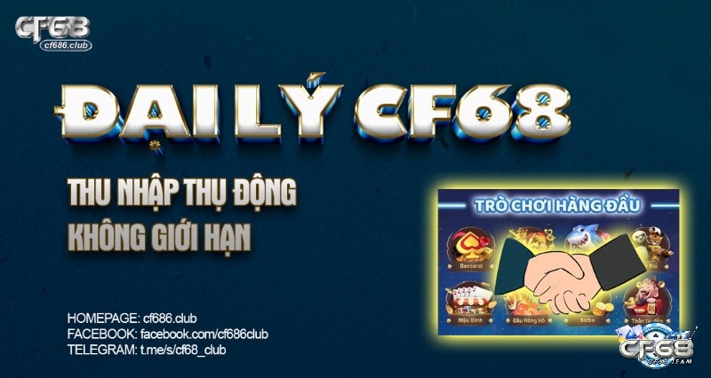 Cách làm đại lý game bài tại Cf68.