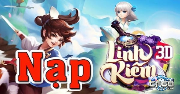 Nạp game linh kiếm cửu thiên thông qua website của game