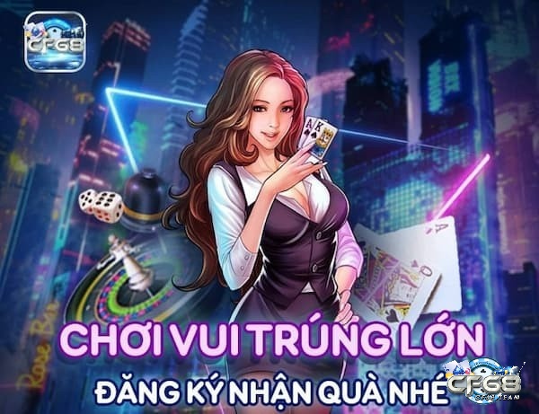 Đăng ký ngay để nhận những khuyến mãi từ CF68