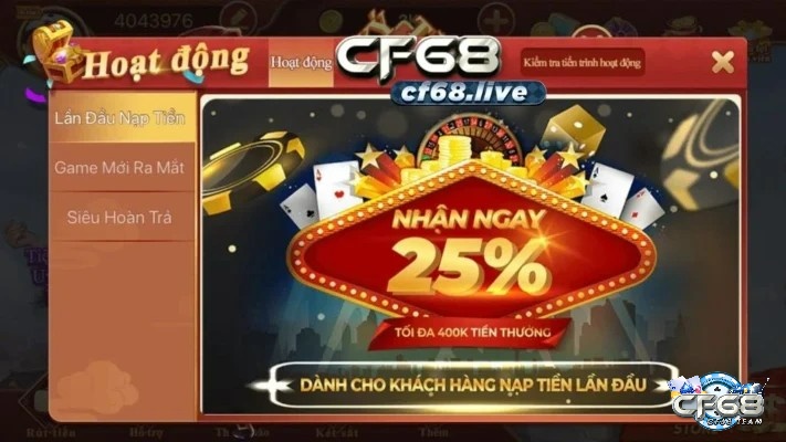 Ưu đãi cực hấp dẫn khi tải cf 68 và nạp tiền vào