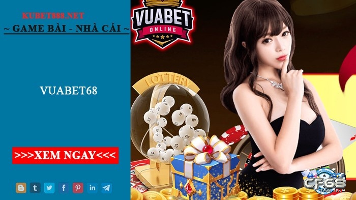 Điểm mạnh Vuabet68. com- đang sở hữu