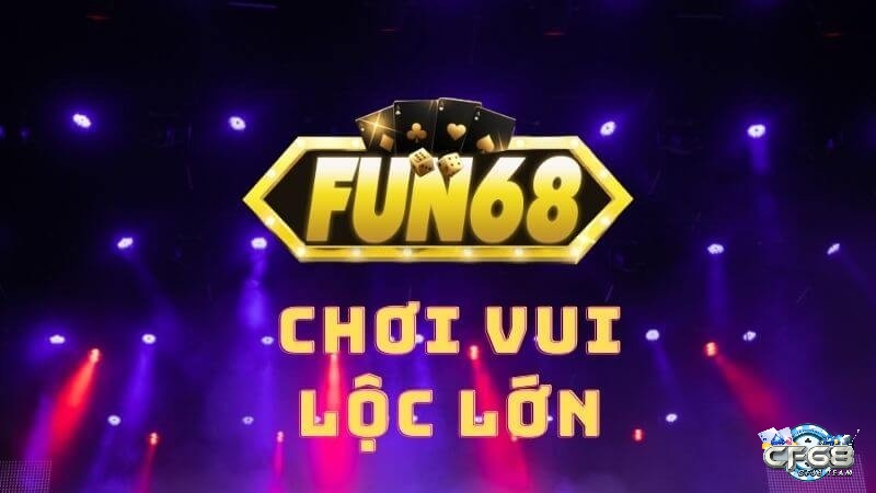 Fun68 club – Game bài quốc tê thu hút mọi cược thủ