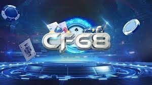 CF 68: Tìm hiểu nhà cái game bài cá cược hàng đầu Việt Nam