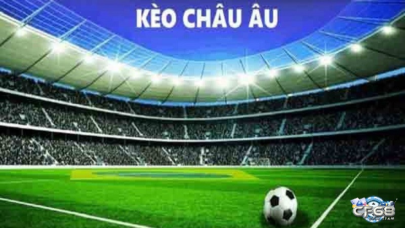 Cách đọc kèo nhà cái- Kèo Châu Âu cho những ai chưa biết