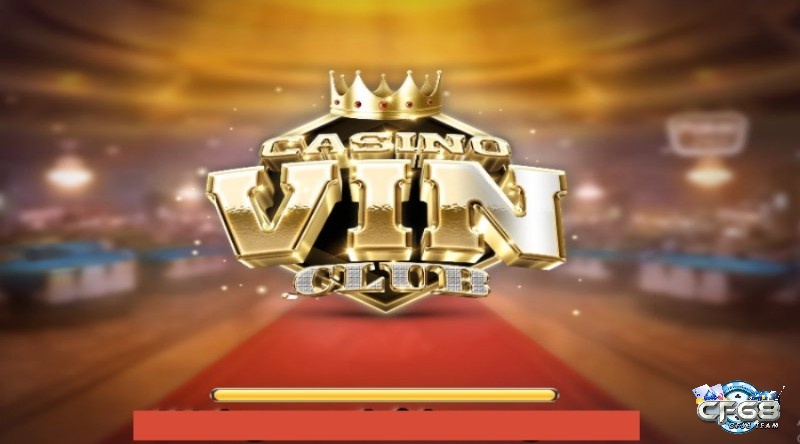 Casino Vin Club – Sân chơi giúp cược thủ phát tài nhanh chóng