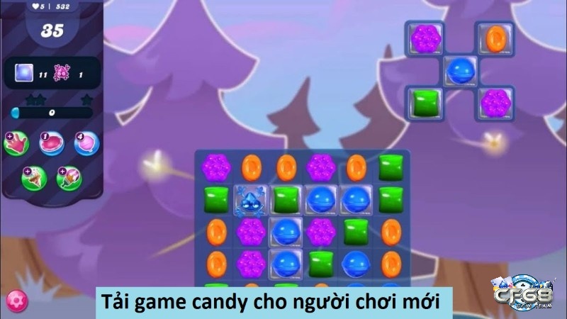 Tải game candy cho người chơi mới