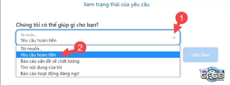 Nhấn vào Yêu cầu hoàn tiền