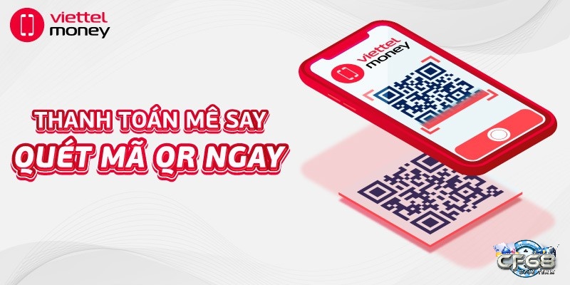 Dùng Viettel Money để Quét mã QR Viettel