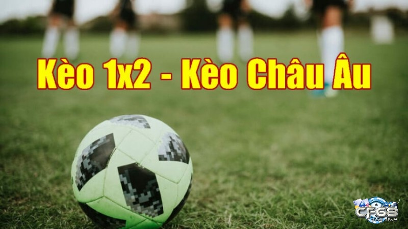 Cach doc keo bong da Châu Âu