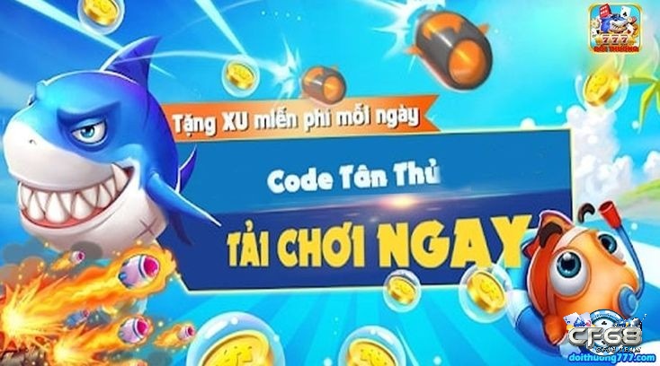 Các khuyến mãi đỉnh cao có tại game Ban Ca Zui