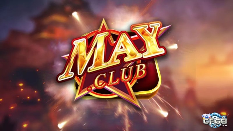 Tổng quan về cổng game may club tài xỉu