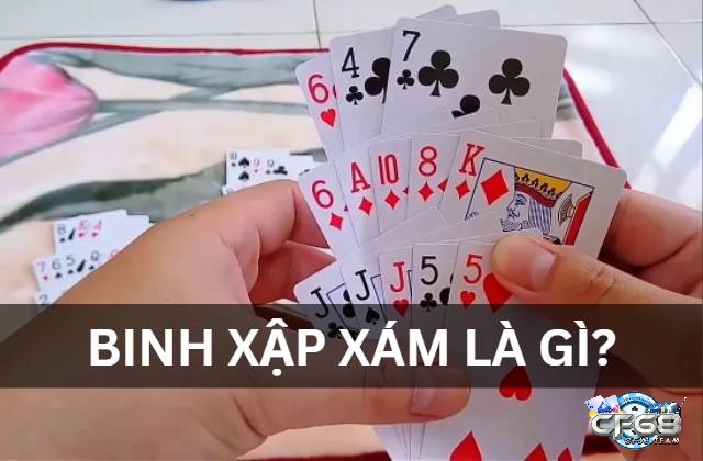 Cùng CF68 tìm hiểu về binh xập xám