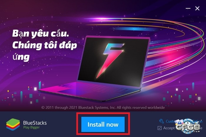 Sau khi tải BlueStacks về, nhấp Install Now để cài đặt