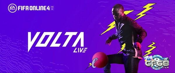 Volta Live lần đầu xuất hiện tại EA Sports FIFA Online 4