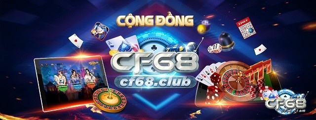 Cf68 là cổng game vô cùng uy tín và chất lượng cho anh em trải nghiệm