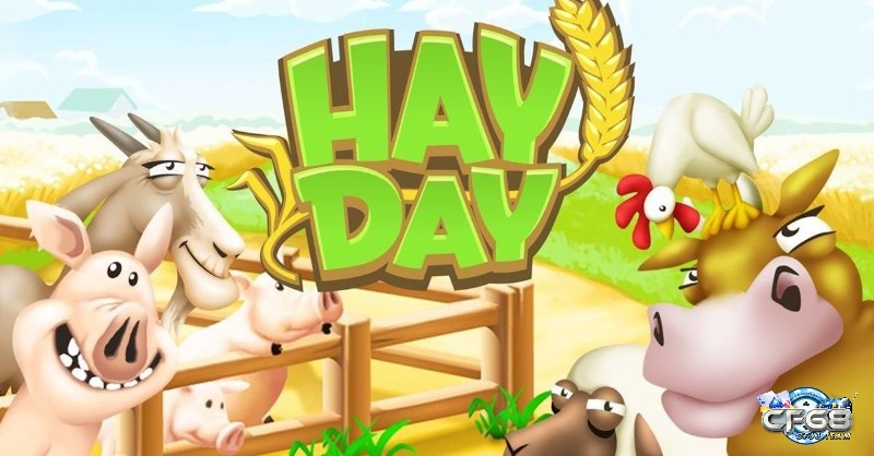 Hay Day là tựa game nông trại đỉnh cao